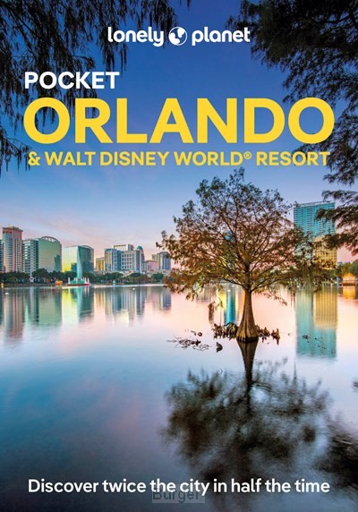 Lonely Planet Pocket Orlando & Walt Disney World Resort