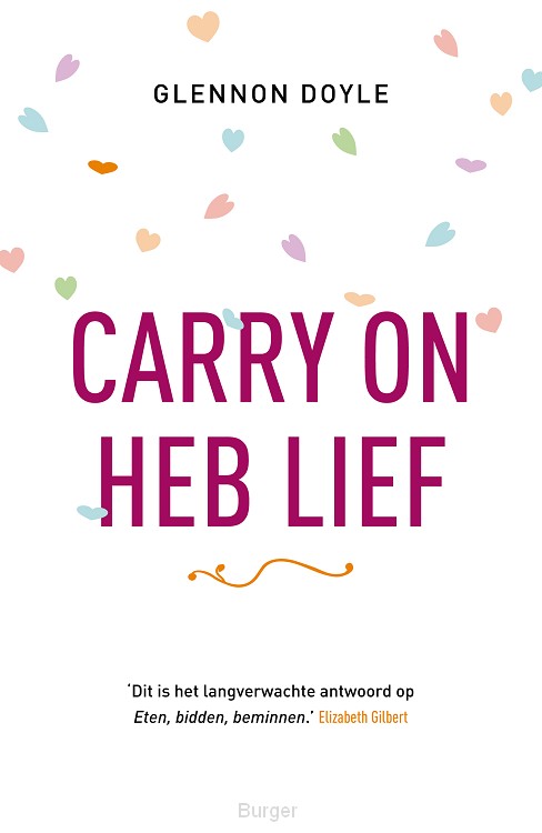 Carry on, heb lief