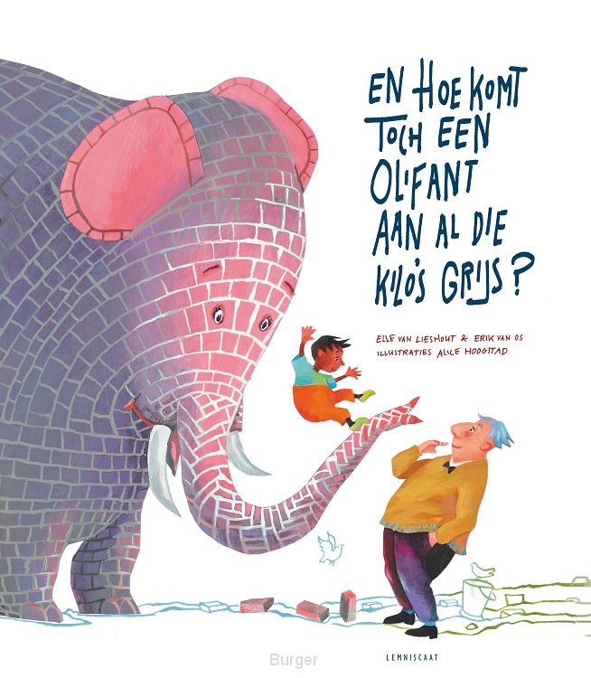 En hoe komt toch een olifant aan al die