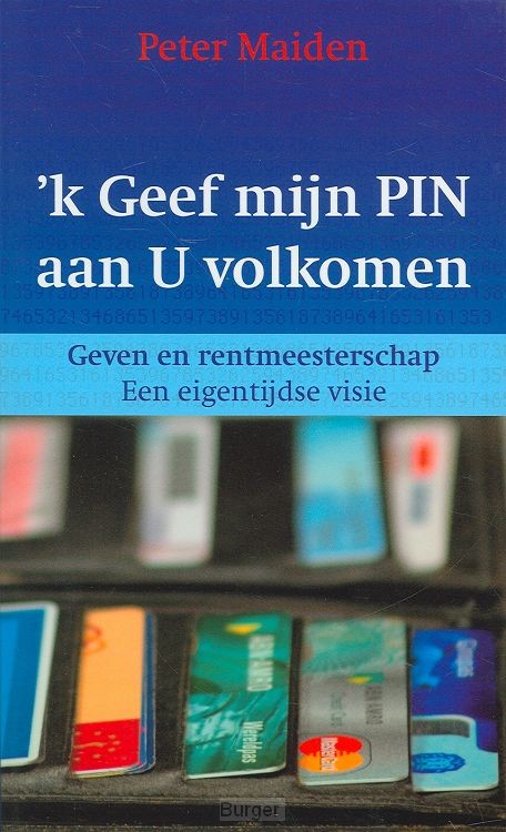 'k geef mijn pin aan U volkomen