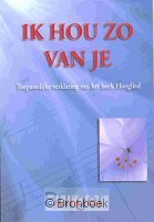Ik hou zo van je