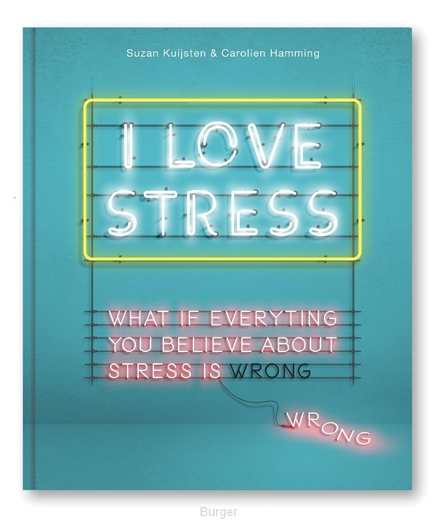 I Love Stress