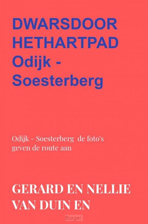 wandelen dwarsdoorhethartpad