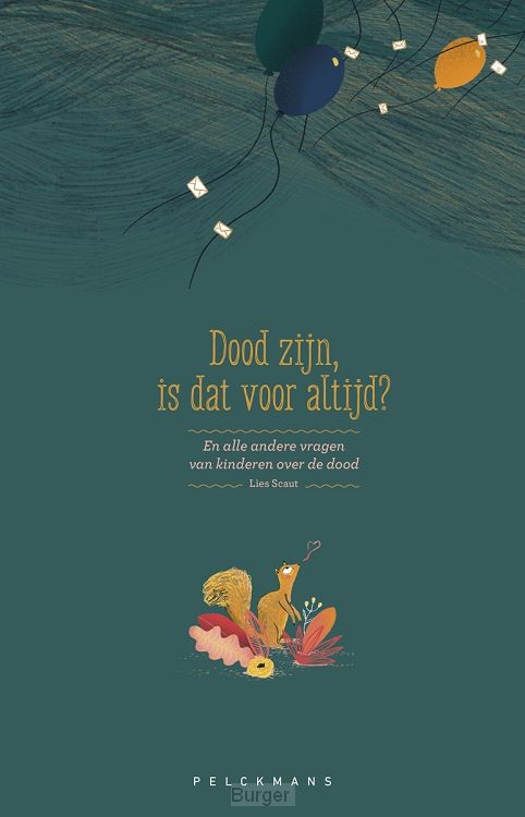 Dood zijn, is dat voor altijd?