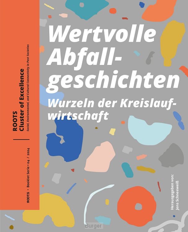 Wertvolle Abfallgeschichten