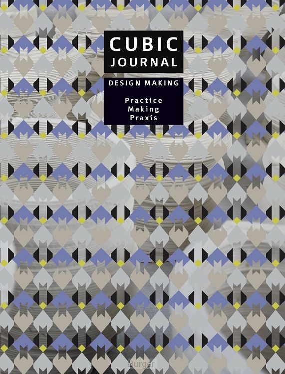 CUBIC JOURNAL 3 - Design Making