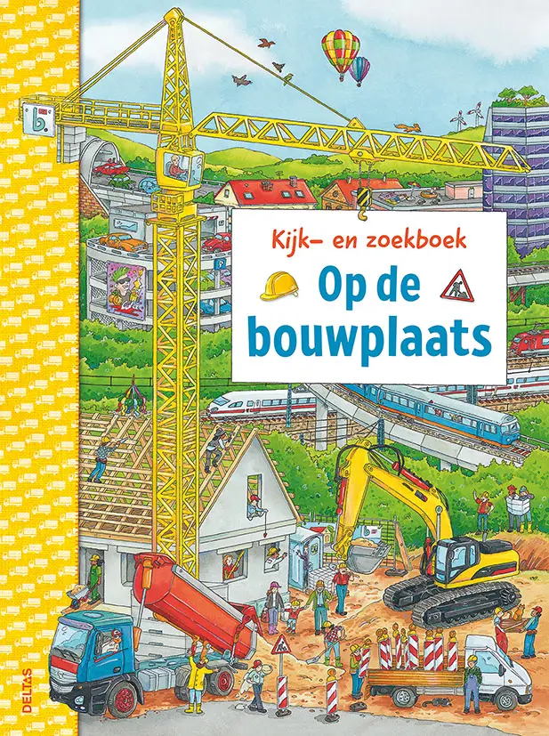 Kijk-en zoekboek - op de bouwplaats