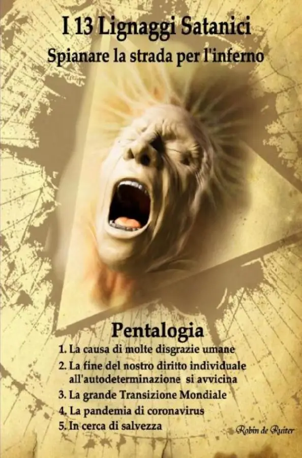 I 13 Lignaggi Satanici - Spianare la strada per l'inferno