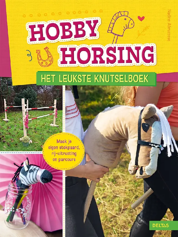 Hobby Horsing Het leukste knutselboek