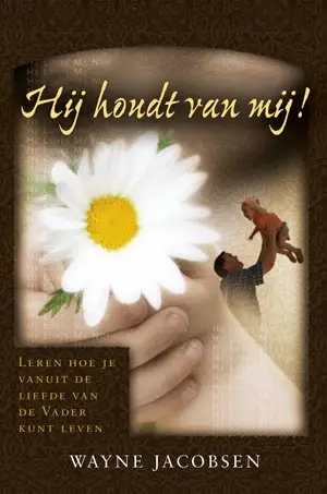 Hij houdt van mij
