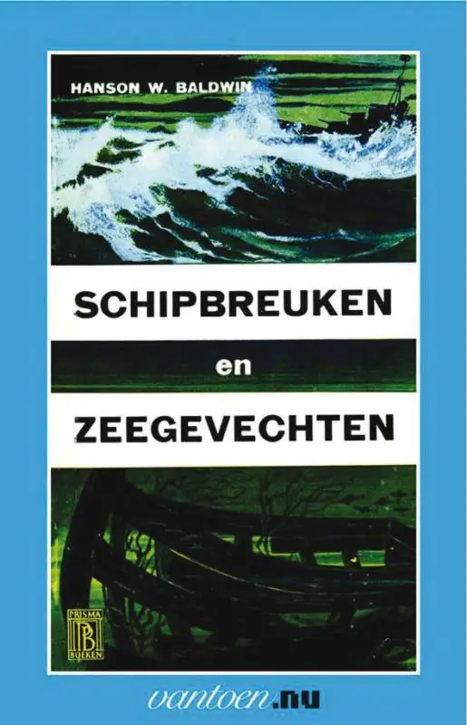 Schipbreuken en zeegevechten