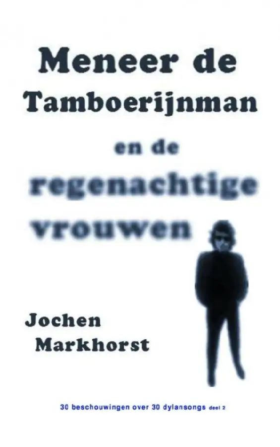Meneer de Tamboerijnman en de regenachtige vrouwen / deel 2