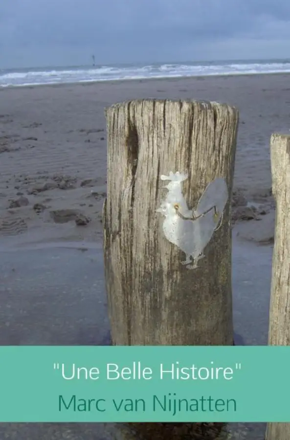 'Une Belle Histoire'