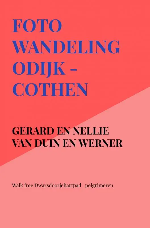 Foto wandeling Odijk - Cothen