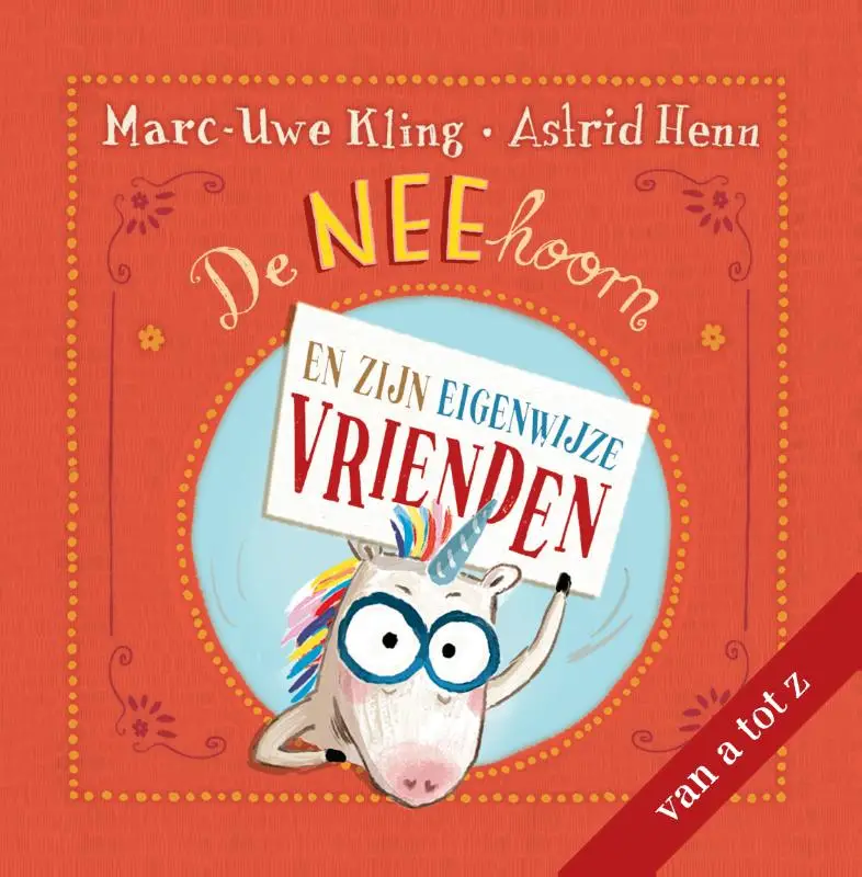 De NEEhoorn en zijn eigenwijze vrienden