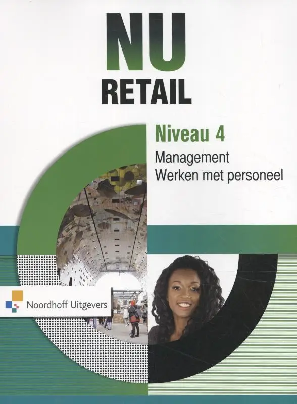 NU Retail / Niveau 4 management. Werken met personeel