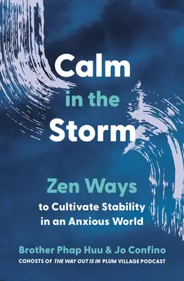 Calm in the Storm