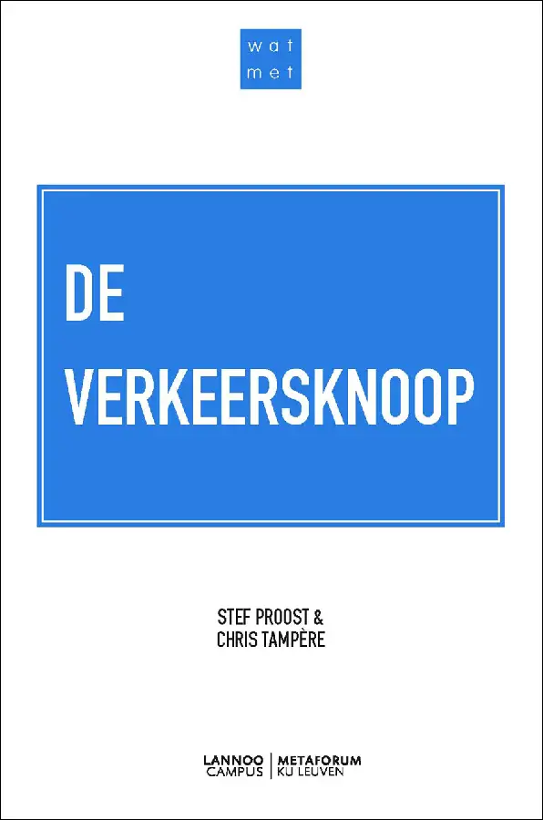Wat met de verkeersknoop?