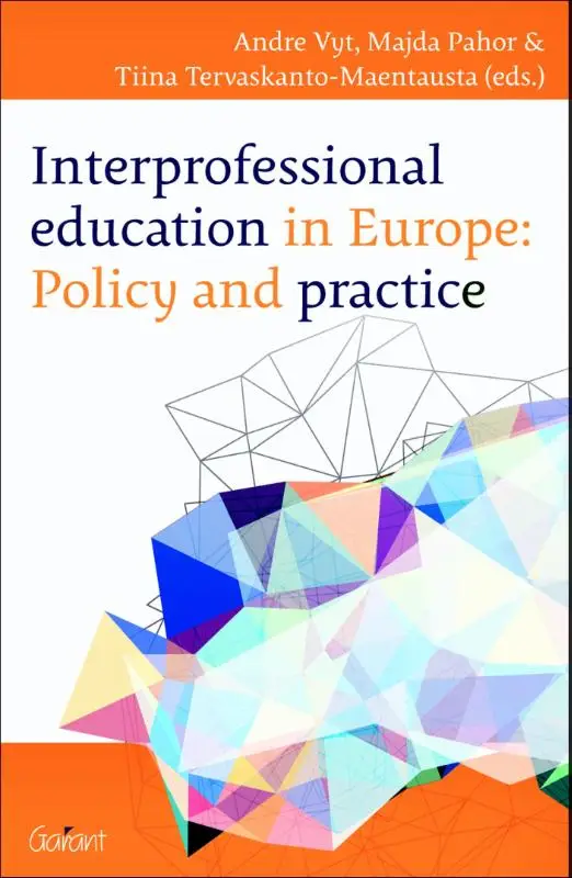 Interprofessional education in europe: policy and practice