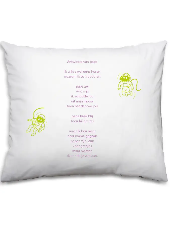 Erik van Os gedicht; papa/mama, gedicht op kussensloop SL30