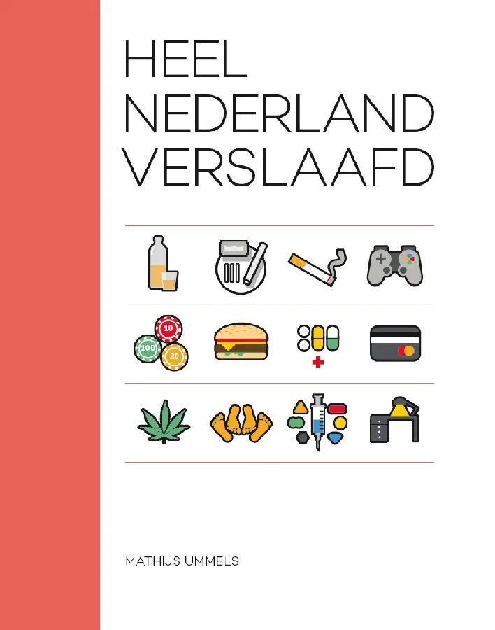 Heel Nederland verslaafd