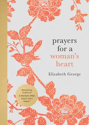 Prayers for a Woman''s Heart