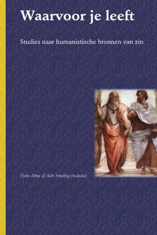Waarvoor je leeft