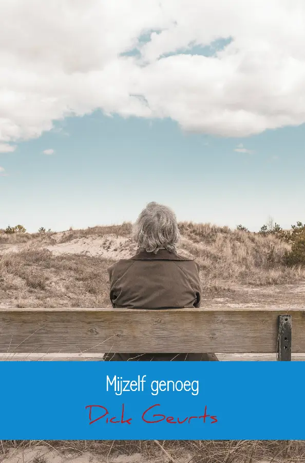 Mijzelf genoeg