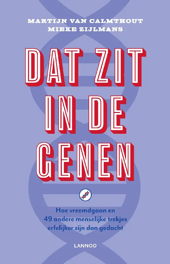 Dat zit in de genen