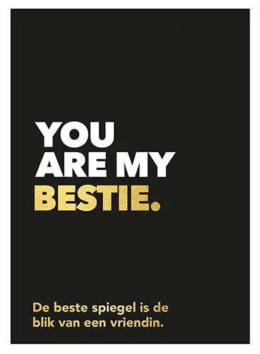 You are my bestie