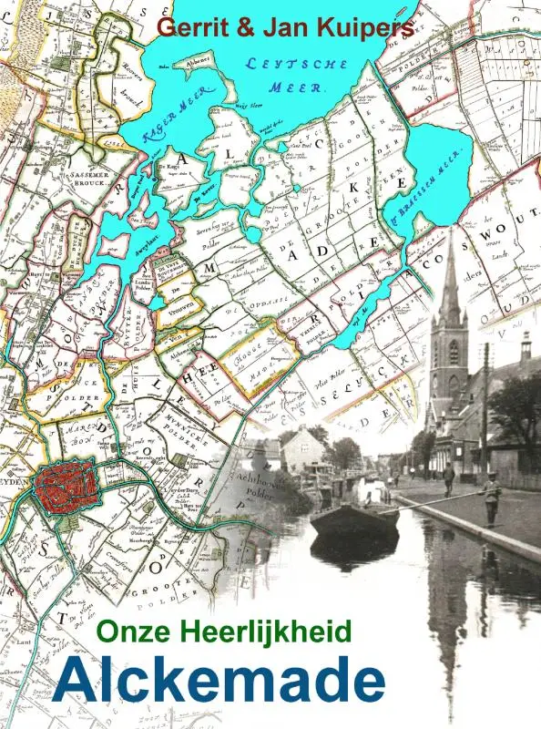 Onze Heerlijkheid Alckemade