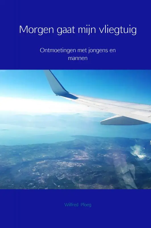 Morgen gaat mijn vliegtuig