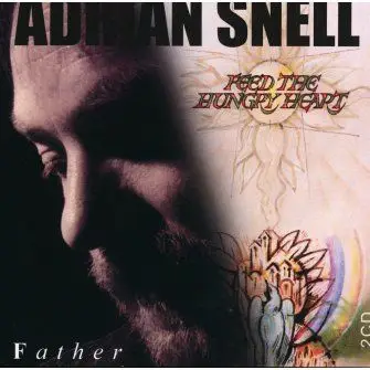 Feed the hungry heart/Father