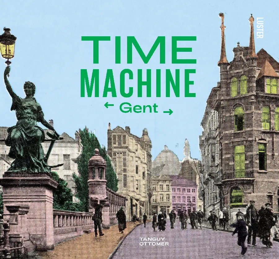 Time Machine Gent / 2