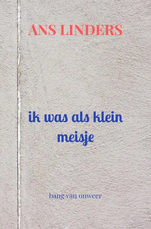 ik was als klein meisje