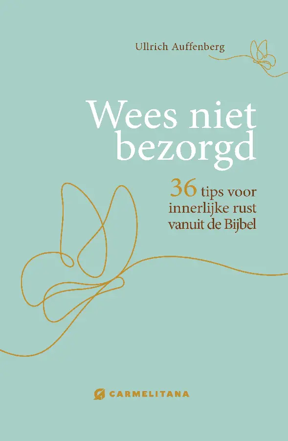 Wees niet bezorgd