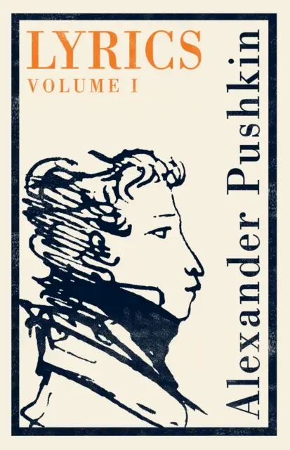 Lyrics: Vol. 1 (1813-17): Dual Language
