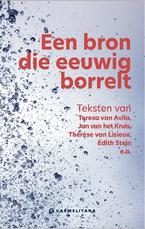 Een bron die eeuwig borrelt