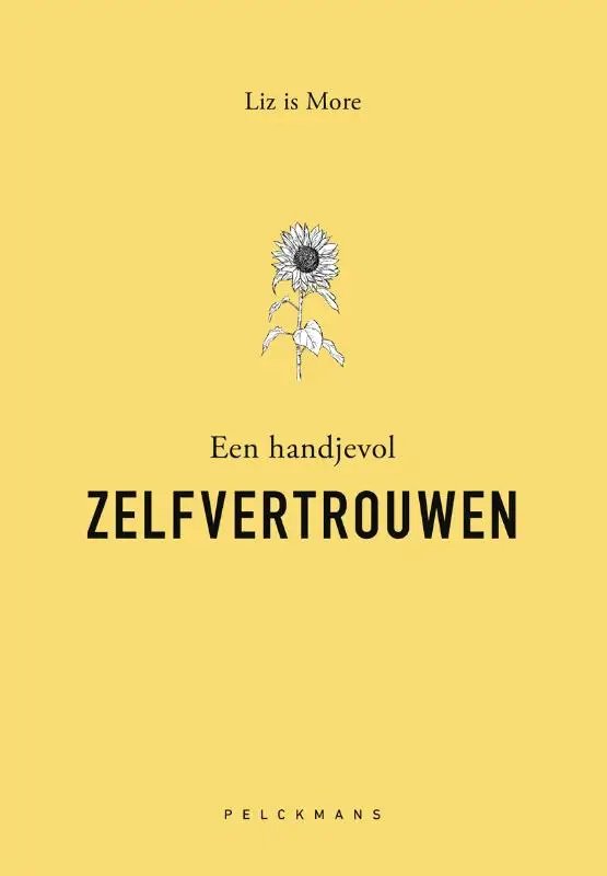 Een handjevol zelfvertrouwe