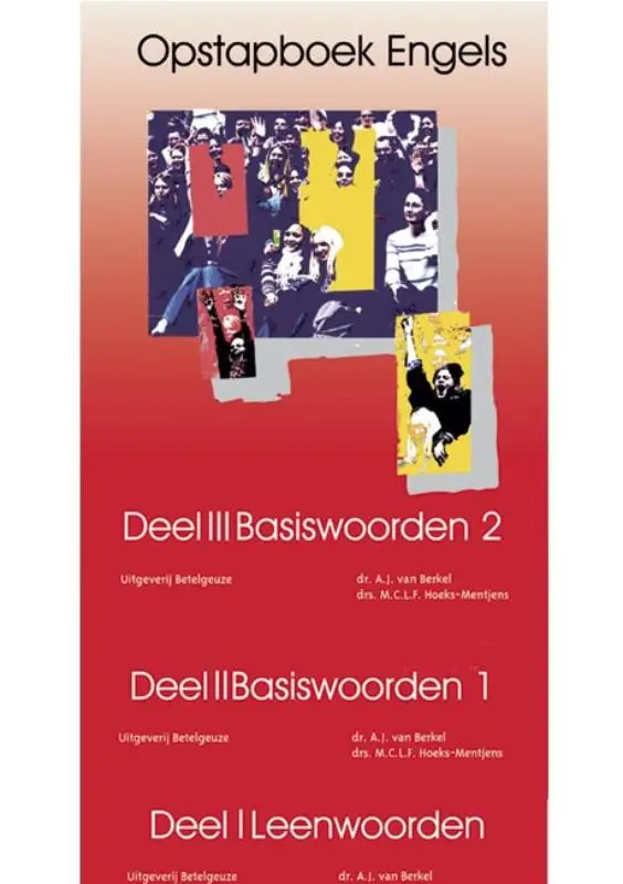 Leenwoorden, Basiswoorden I, Basiswoorden II / Opstapboek / Complete set