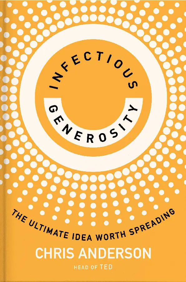 Infectious Generosity