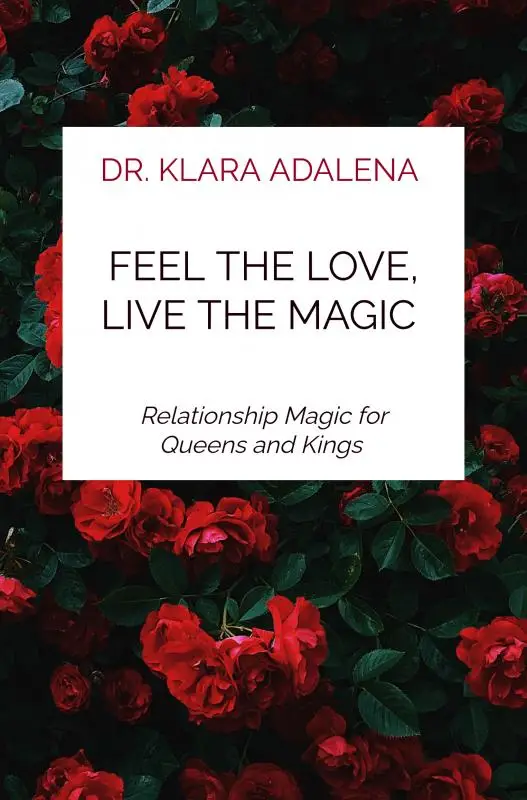 Feel the Love, Live the Magic