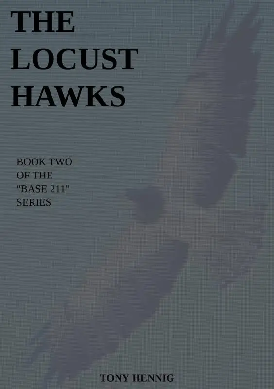 The Locust Hawks