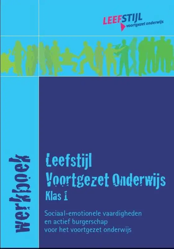 Voorgezet onderwijs klas 1 / Leefstijl / Werkboek