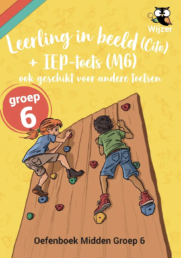 groep 6 / Leerling in beeld (Cito) + IEP-toets / Oefenboek