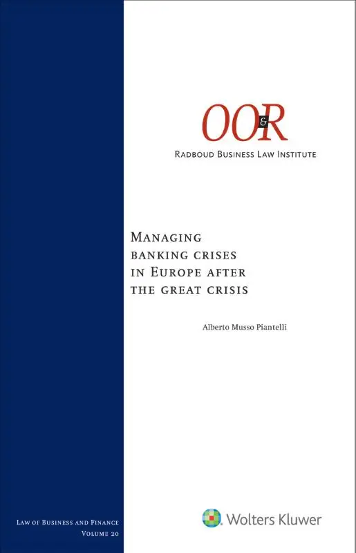 Managing banking crises in Europe after the great crisis