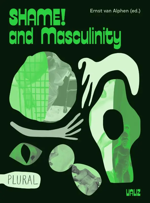 Shame! and Masculinity