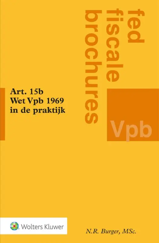 Art. 15b Wet Vpb 1969 in de praktijk
