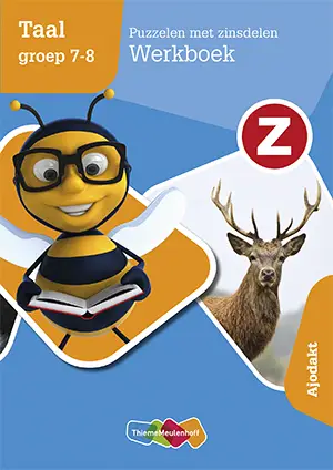 groep 7-8 Puzzelen met zinsdelen Ajodakt / Z-Taal / Werkboek