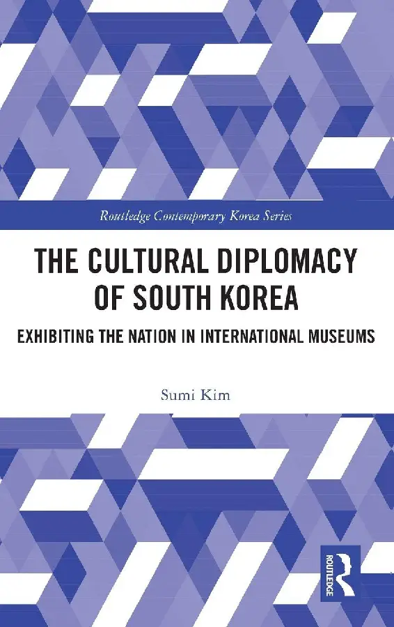 The Cultural Diplomacy of South Korea
